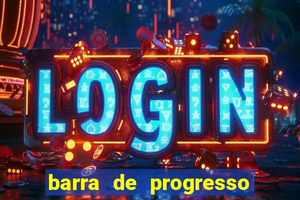 barra de progresso 99 blaze o que significa